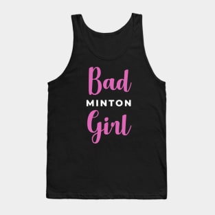 Badminton Girl - Bad Girl v2 Tank Top